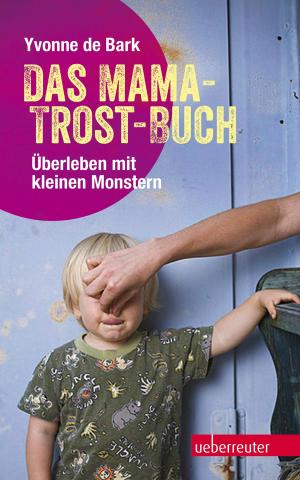 Cover of Das Mama-Trost-Buch