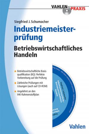 Cover of the book Industriemeisterprüfung by Claudia Harss, Daniela Liebich, Markus Michalka