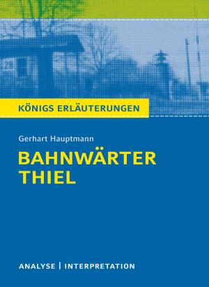 Book cover of Bahnwärter Thiel von Gerhart Hauptmann.