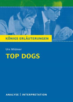 Cover of the book Top Dogs von Urs Widmer. by Johann Wolfgang von Goethe, Rüdiger Bernhardt