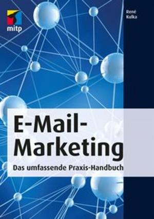Cover of the book E-Mail-Marketing by Cornel Brücher, Wulf Kollmann, Frank Jüdes