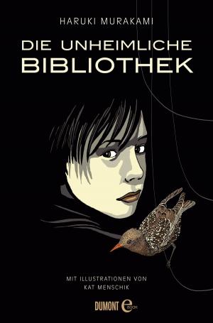 Cover of the book Die unheimliche Bibliothek by Iris Grädler