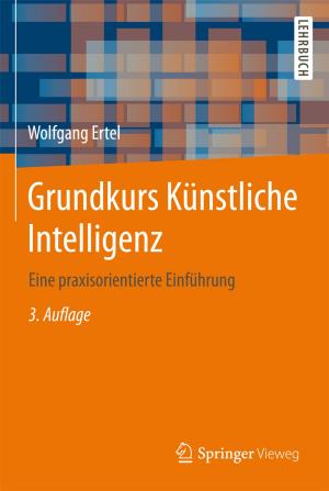 Cover of the book Grundkurs Künstliche Intelligenz by Daniel R.A. Schallmo