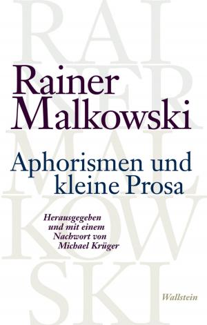 Cover of the book Aphorismen und kleine Prosa by Max Brod, Roland Reuß