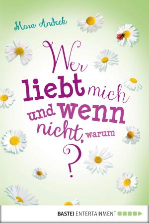 Cover of the book Wer liebt mich und wenn nicht, warum? by Lawrence Schimel