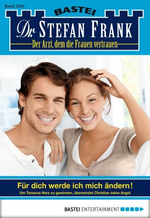 Cover of the book Dr. Stefan Frank - Folge 2201 by Kathryn Taylor