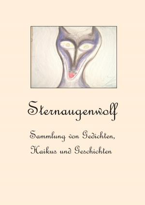 Cover of the book Sternaugenwolf by Hugo Ball