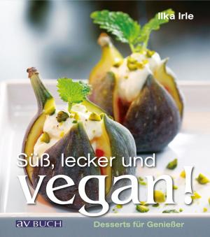 Book cover of Süß, lecker und vegan