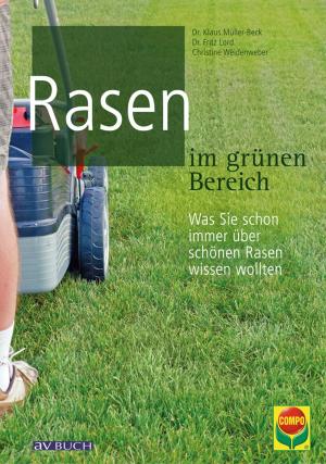 Cover of the book Rasen im grünen Bereich by Nanda van Gestel-van der Schel