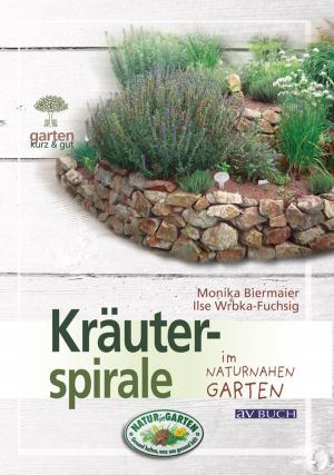 Cover of the book Kräuterspirale by Martina Braun
