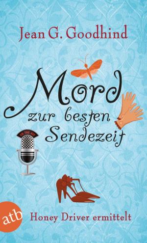 Cover of the book Mord zur besten Sendezeit by Barbara Fradkin
