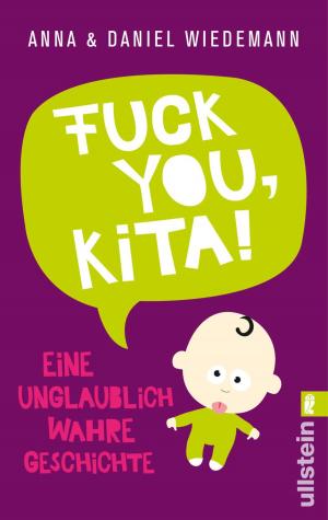 Cover of the book Fuck you, Kita! by Sue Batton Leonard