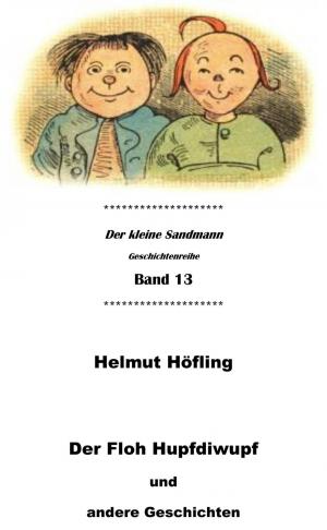 Cover of the book Der Floh Hupfdiwupf und andere Geschichten by Gunter Pirntke