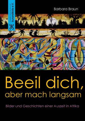 Cover of the book Beeil dich, aber mach langsam by Mechthild Venjakob