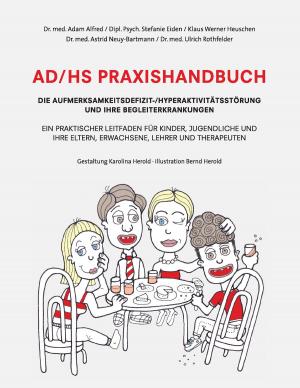 Cover of the book AD/HS Praxishandbuch by Heinz-Dieter Fiedler