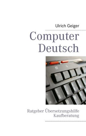 Cover of the book Computer Deutsch by Heinz Duthel