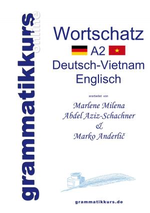 Book cover of Wörterbuch Deutsch-Vietnamesisch-Englisch Niveau A2