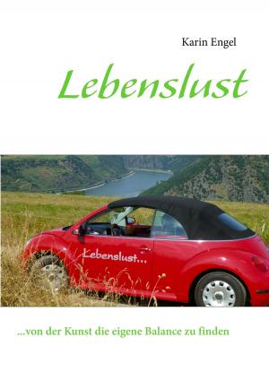 Cover of the book Lebenslust by Josef Miligui