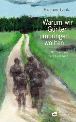 Book cover of Warum wir Günter umbringen wollten