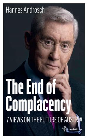 Cover of the book The End of Complacency by Margit Kunzke, Günter Beer