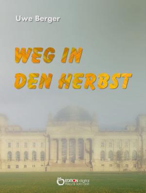 Cover of the book Weg in den Herbst by Karin Hinse