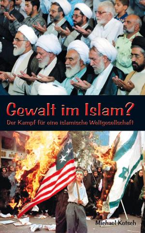 Cover of the book Gewalt im Islam? by Werner Gitt, Karl-Heinz Vanheiden