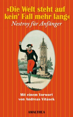 Cover of the book Die Welt steht auf kein' Fall mehr lang by Anna Ehrlich, Jennifer Faulkner