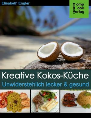 Book cover of Kreative Kokos-Küche