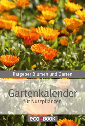 Book cover of Gartenkalender - Nutzpflanzen