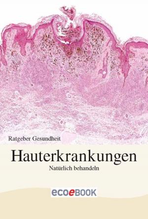 Book cover of Hauterkrankungen - Natürlich behandeln