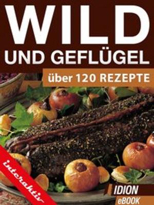 Cover of the book Wild und Geflügel by Red. Serges Verlag