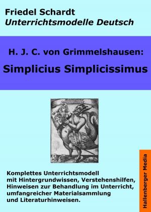 Cover of Simplicius Simplicissimus. Unterrichtsmodell und Unterrichtsvorbereitungen. Unterrichtsmaterial und komplette Stundenmodelle für den Deutschunterricht.