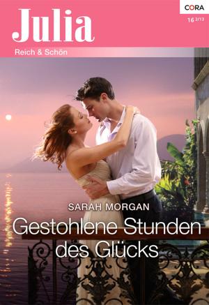 Cover of the book Gestohlene Stunden des Glücks by Lynne Graham, Caroline Anderson, Trish Morey, Rachel Gardner