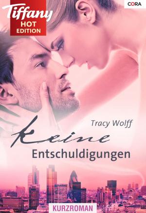 Cover of the book Keine Entschuldigungen by Cathy Williams
