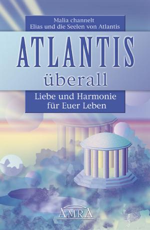 Cover of the book Atlantis überall by Marlies Pante