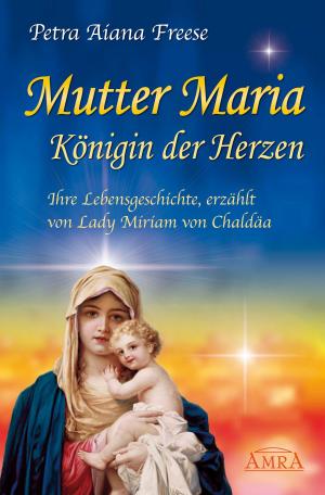 Cover of Mutter Maria, Königin der Herzen