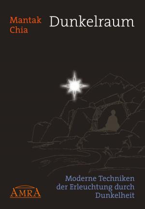 Cover of the book Dunkelraum by Ute Prema Kanthak, Sylvia Leela Isani