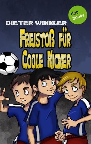 Book cover of Freistoß für Coole Kicker - Band 8