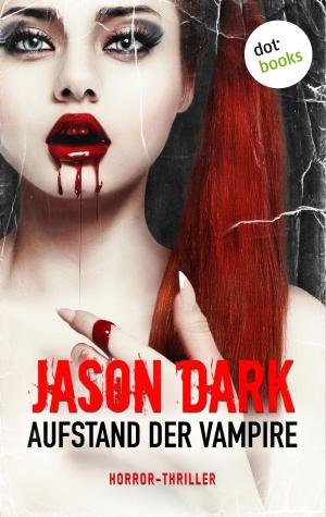 Cover of the book Aufstand der Vampire by Jack Allen