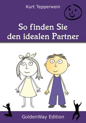 Book cover of So finden Sie den idealen Partner