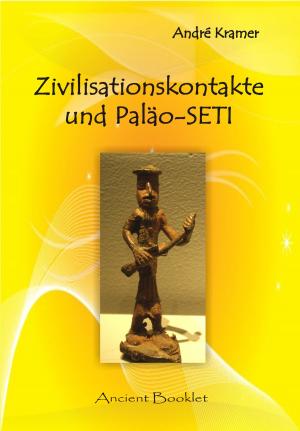 Cover of the book Zivilisationskontakte und Paläo-SETI by Alexander Popoff