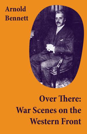 Cover of the book Over There: War Scenes on the Western Front by Edith Nesbit