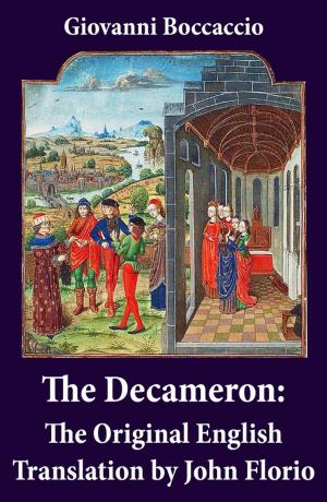 Cover of the book The Decameron: The Original English Translation by John Florio by Stuart Dodgson  Collingwood, Belle  Moses, Isa  Bowman