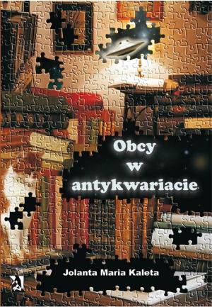 Cover of the book Obcy w antykwariacie by Klaudia Tokarz, Laska