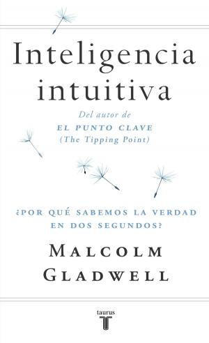 Cover of the book Inteligencia intuitiva by Ken Follett