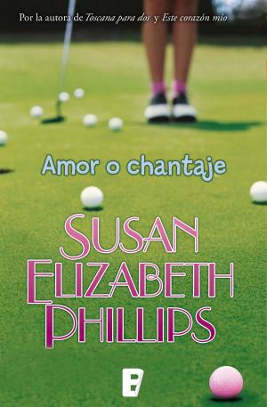 Book cover of Amor o chantaje (Golfistas 2)
