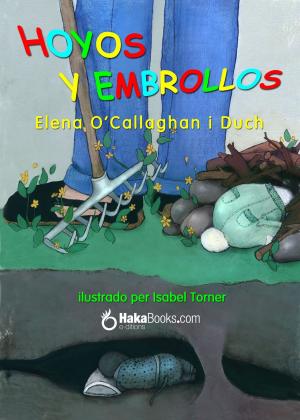 Cover of the book Hoyos y embrollos by Katerina Halmova