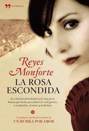 Cover of the book La rosa escondida by Carlos Santamaría