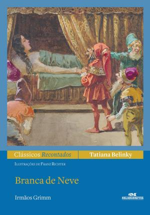 Cover of the book Branca de Neve by Antonio Carlos Vilela