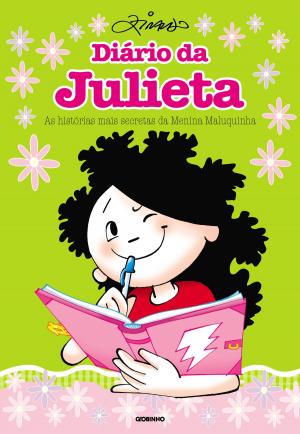 Cover of the book Diário da Julieta - As histórias mais secretas da menina maluquinha by Nigel Cliff